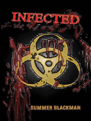 cover image of Infected